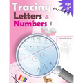 Tracing Letters and Numbers for Preschool: kindergarten tracing, workbook, trace letters workbook, letter tracing workbook, and numbers for preschool - Paperback